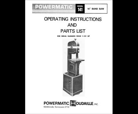 Powermatic Model 141 14 Inch Band Saw Manual